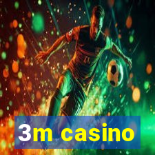 3m casino